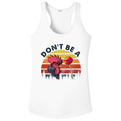 Sarcastic Quote DonT Be A Cock Sucker Funny Humoristic Ladies PosiCharge Competitor Racerback Tank