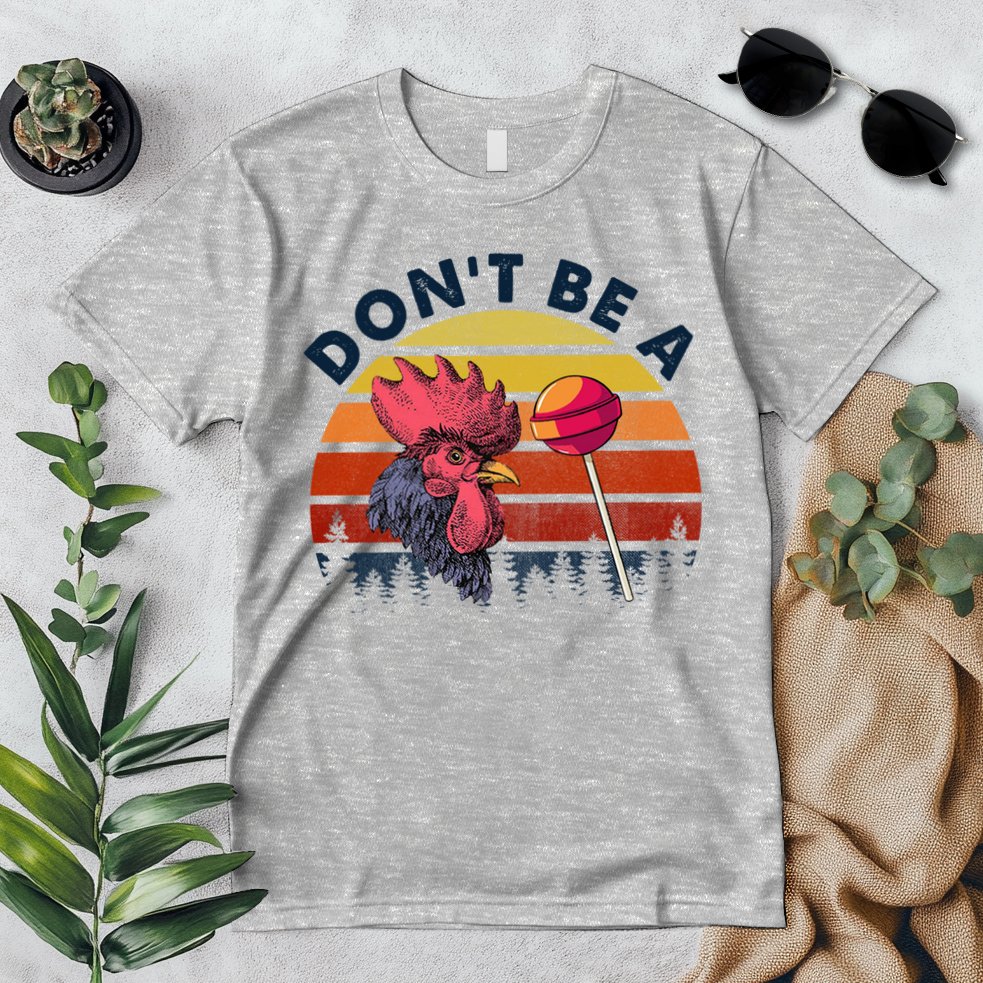 Sarcastic Quote DonT Be A Cock Sucker Funny Humoristic Premium T-Shirt
