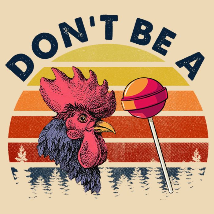 Sarcastic Quote DonT Be A Cock Sucker Funny Humoristic Drawstring Bag