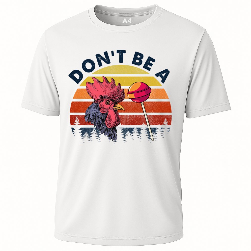 Sarcastic Quote DonT Be A Cock Sucker Funny Humoristic Performance Shirt