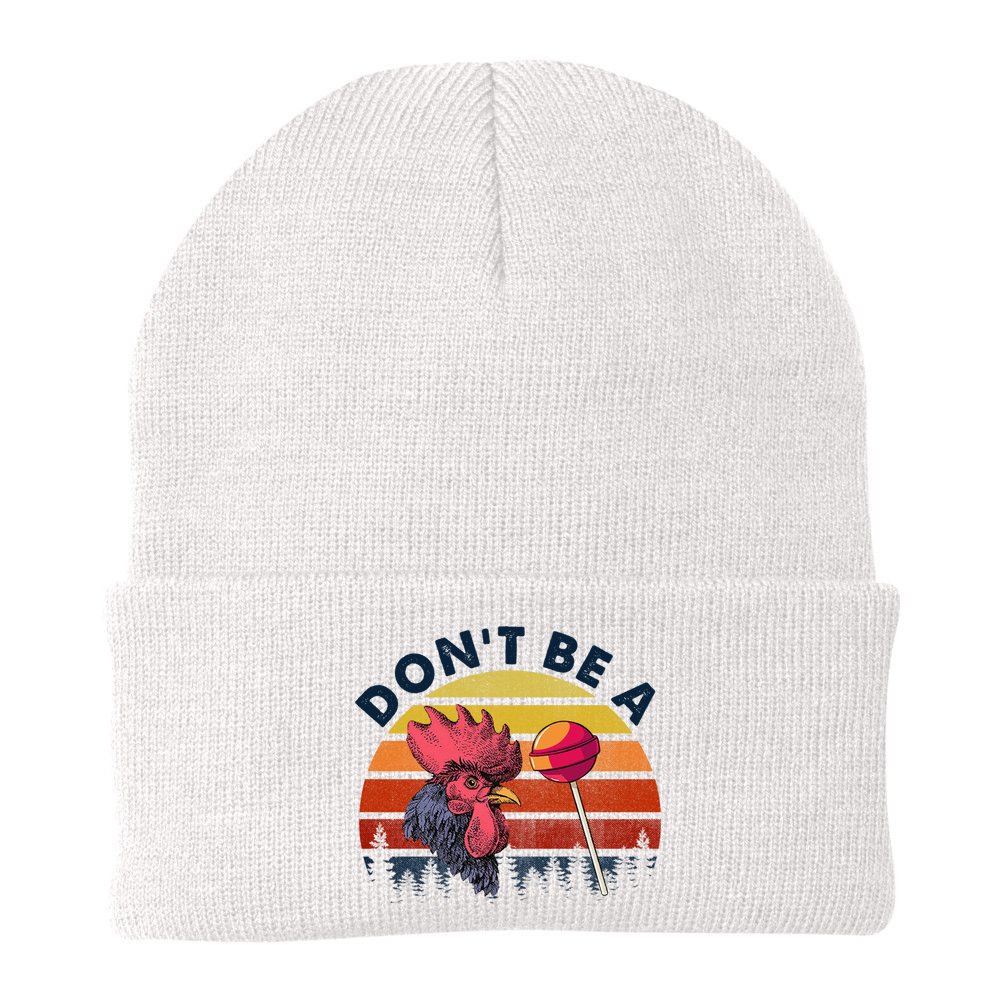 Sarcastic Quote DonT Be A Cock Sucker Funny Humoristic Beanie
