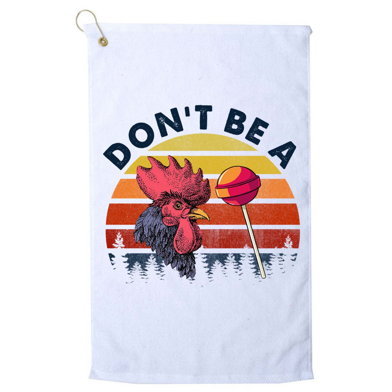 Sarcastic Quote DonT Be A Cock Sucker Funny Humoristic Golf Towel