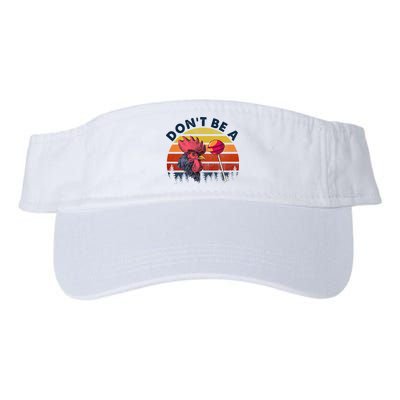 Sarcastic Quote DonT Be A Cock Sucker Funny Humoristic Visor