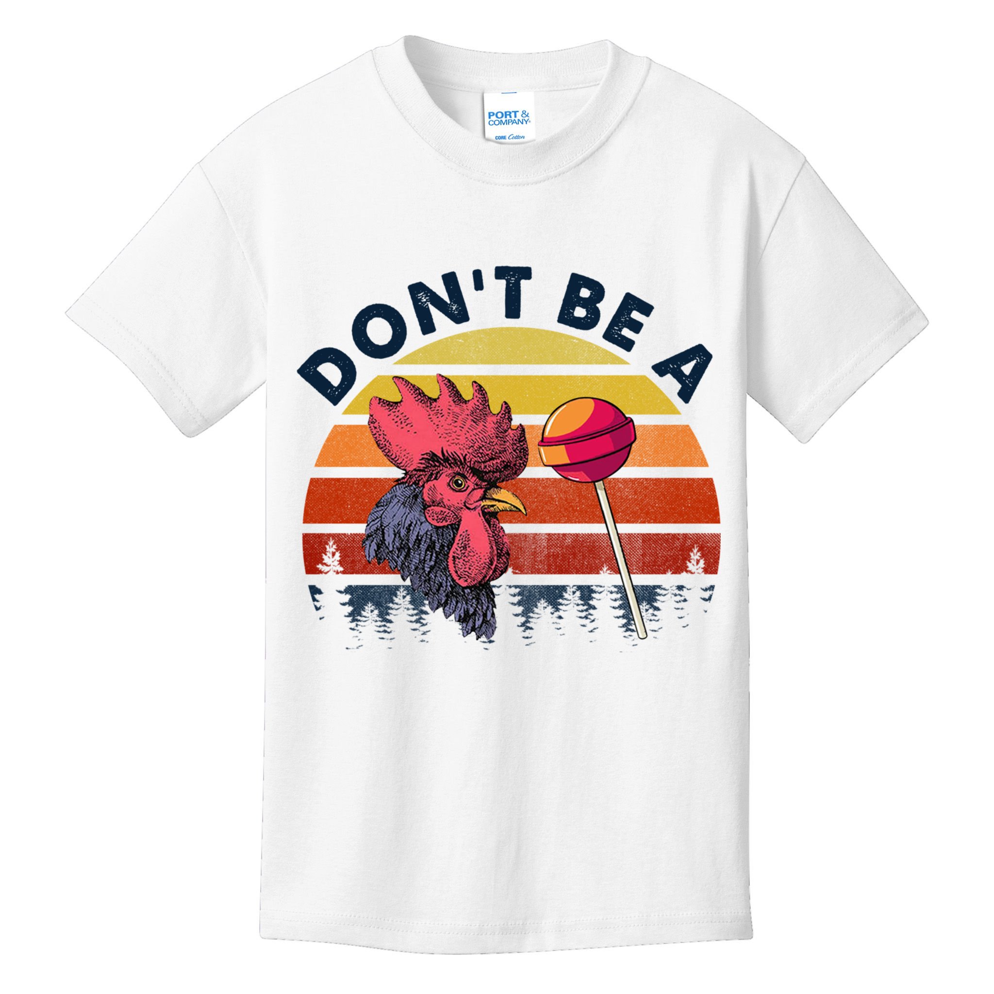 Sarcastic Quote DonT Be A Cock Sucker Funny Humoristic Kids T-Shirt