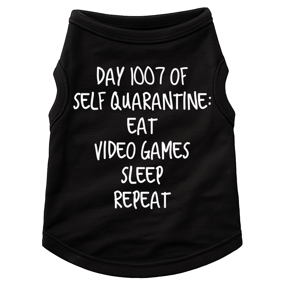 Self Quarantine Eat Video Games Sleep Repeat Cool Gift Doggie Tank