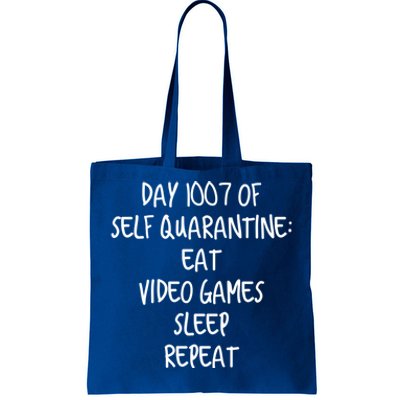 Self Quarantine Eat Video Games Sleep Repeat Cool Gift Tote Bag