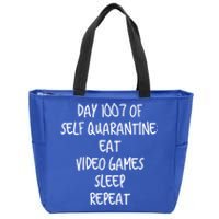 Self Quarantine Eat Video Games Sleep Repeat Cool Gift Zip Tote Bag