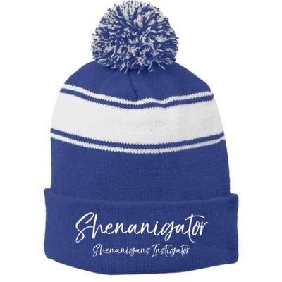 Shenanigator Quote Funny Pun Gift Shenanigans Instigator Gift Stripe Pom Pom Beanie