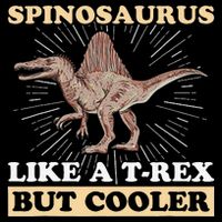 Spinosaurus Quote for a Spinosaurus Lover Flat Bill Trucker Hat