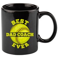 Softball Quote For Your Softball Coach Dad Great Gift 11oz C Handle Ceramic Mug