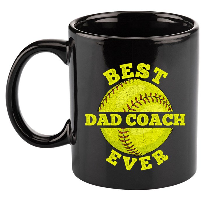 Softball Quote For Your Softball Coach Dad Great Gift 11oz C Handle Ceramic Mug