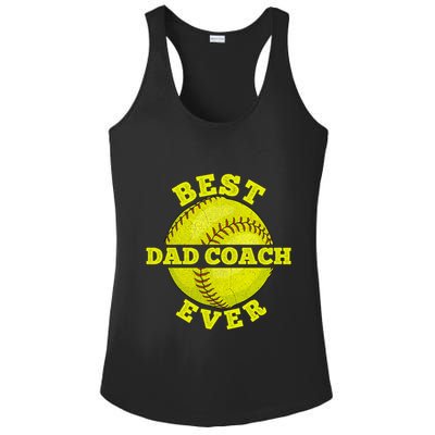 Softball Quote For Your Softball Coach Dad Great Gift Ladies PosiCharge Competitor Racerback Tank