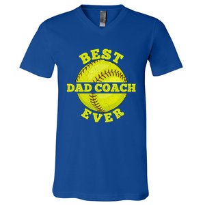 Softball Quote For Your Softball Coach Dad Great Gift V-Neck T-Shirt