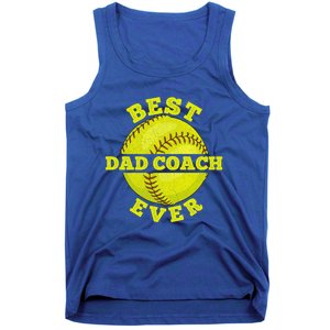 Softball Quote For Your Softball Coach Dad Great Gift Tank Top