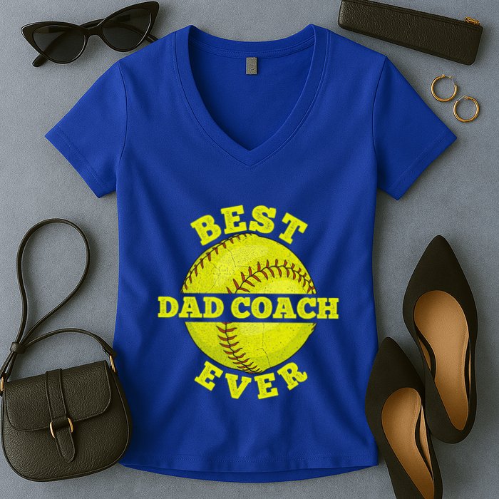 Softball Quote For Your Softball Coach Dad Great Gift Women's V-Neck T-Shirt