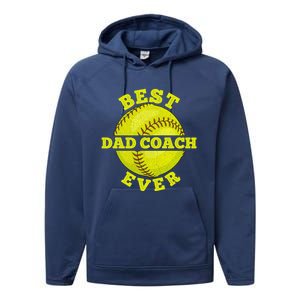 Softball Quote For Your Softball Coach Dad Great Gift Performance Fleece Hoodie