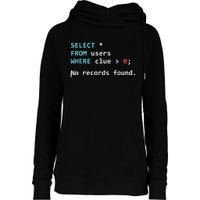 SQL Query Funny SQL Database Admin Programmer Womens Funnel Neck Pullover Hood