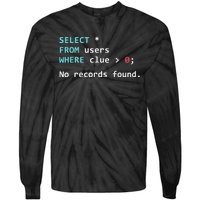 SQL Query Funny SQL Database Admin Programmer Tie-Dye Long Sleeve Shirt