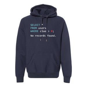 SQL Query Funny SQL Database Admin Programmer Premium Hoodie