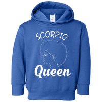 Scorpio Queen Horoscope Birthday Gift Cool Gift Toddler Hoodie