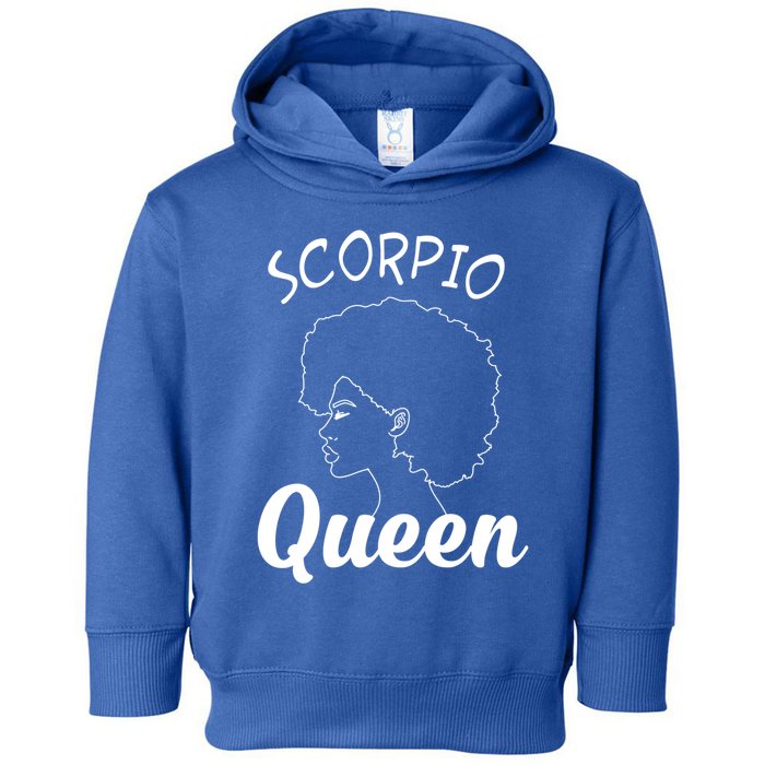 Scorpio Queen Horoscope Birthday Gift Cool Gift Toddler Hoodie