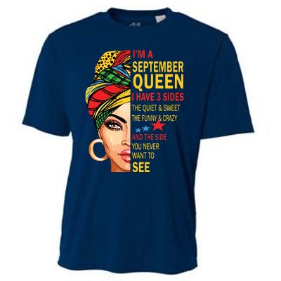 September Queen I Have 3 Sides Birthday For September Girl Cooling Performance Crew T-Shirt