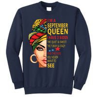 September Queen I Have 3 Sides Birthday For September Girl Sweatshirt