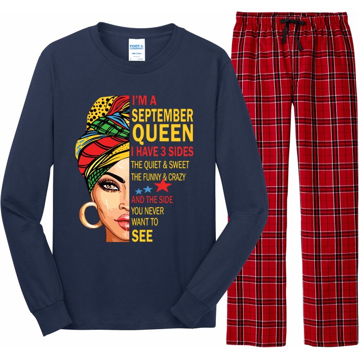 September Queen I Have 3 Sides Birthday For September Girl Long Sleeve Pajama Set