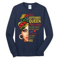 September Queen I Have 3 Sides Birthday For September Girl Tall Long Sleeve T-Shirt