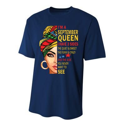 September Queen I Have 3 Sides Birthday For September Girl Performance Sprint T-Shirt