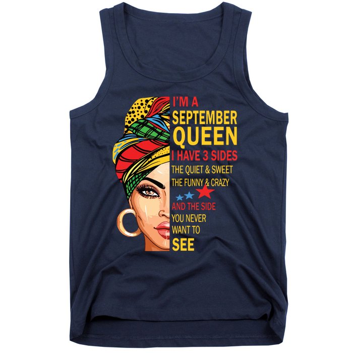 September Queen I Have 3 Sides Birthday For September Girl Tank Top