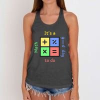 School Quote It's A Good Day To Do Math Teachers Calculator Women's Knotted Racerback Tank