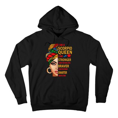 Scorpio queen I am stronger birthday gift for Scorpio zodiac Hoodie