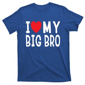 Sibling Quote I Love My Big Bro Heart Brother Gift T-Shirt