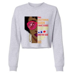 Sagittarius Queen I Have 3 Sides Gift Gift Cropped Pullover Crew