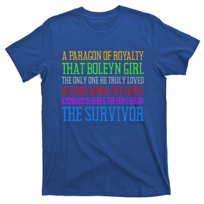 Six Queens Lyrics Six: The Musical Funny Gift T-Shirt