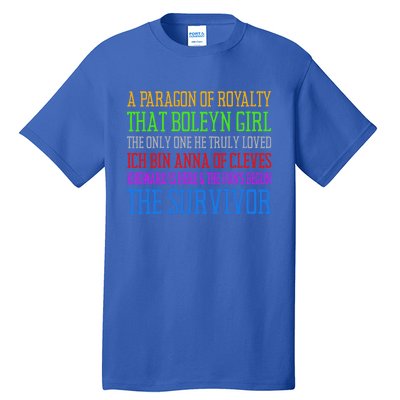 Six Queens Lyrics Six: The Musical Funny Gift Tall T-Shirt