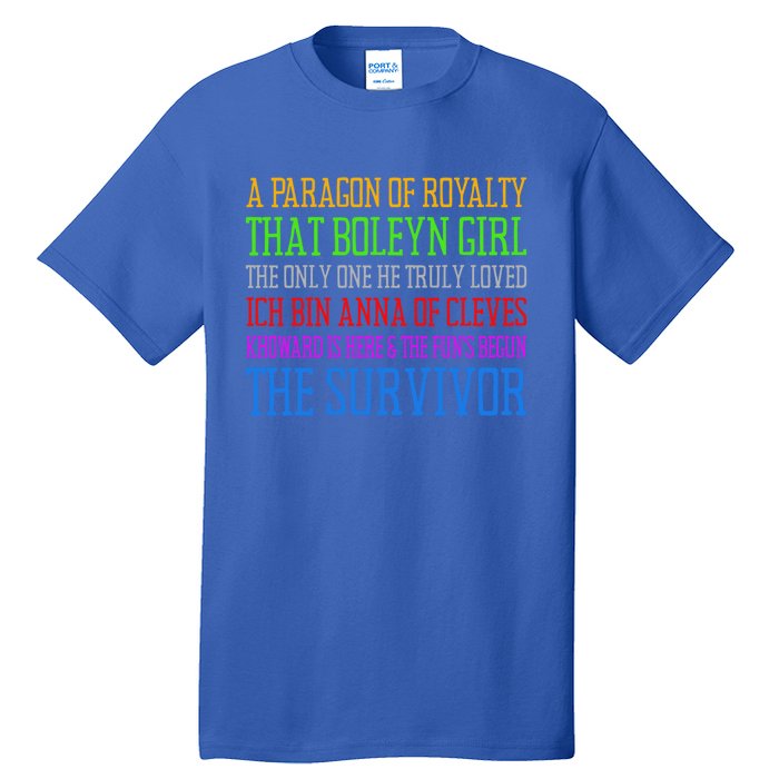 Six Queens Lyrics Six: The Musical Funny Gift Tall T-Shirt