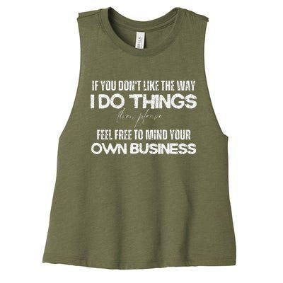 Sarcastic Quotes Minding Your Own Business Women's Racerback Cropped Tank