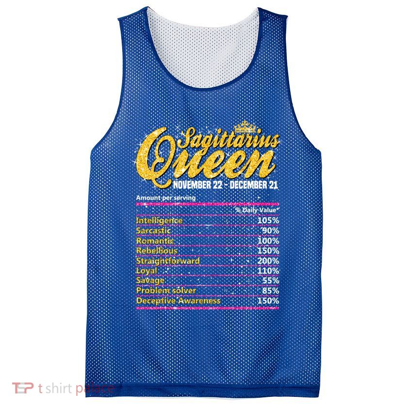 Sagittarius Queen Nutrition Facts Label Zodiac Sign Birthday Cool Gift Mesh Reversible Basketball Jersey Tank