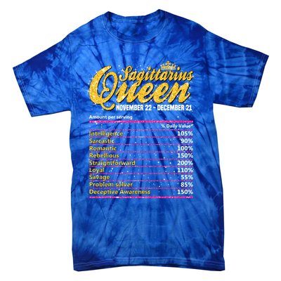 Sagittarius Queen Nutrition Facts Label Zodiac Sign Birthday Cool Gift Tie-Dye T-Shirt