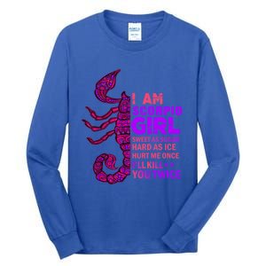 Scorpio Queen October November Scorpion Birthday Zodiac Cool Gift Tall Long Sleeve T-Shirt