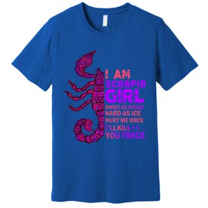 Scorpio Queen October November Scorpion Birthday Zodiac Cool Gift Premium T-Shirt