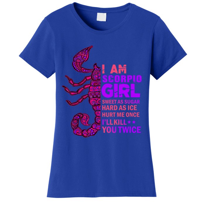 Scorpio Queen October November Scorpion Birthday Zodiac Cool Gift Women's T-Shirt