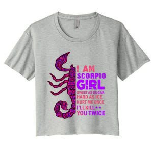 Scorpio Queen October November Scorpion Birthday Zodiac Cool Gift Women's Crop Top Tee