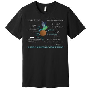 Simple Question Of Weight Ratios Premium T-Shirt