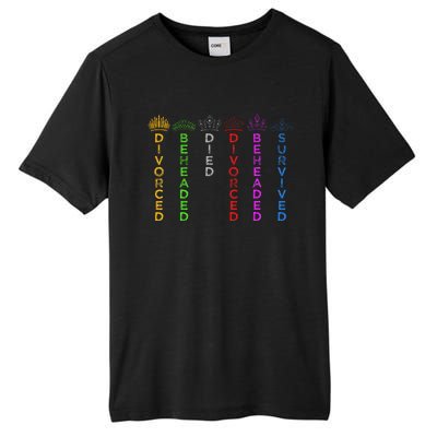 Six Queens Of Henry Viii Crowns And Fates Tall Fusion ChromaSoft Performance T-Shirt