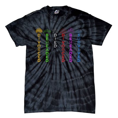 Six Queens Of Henry Viii Crowns And Fates Tie-Dye T-Shirt