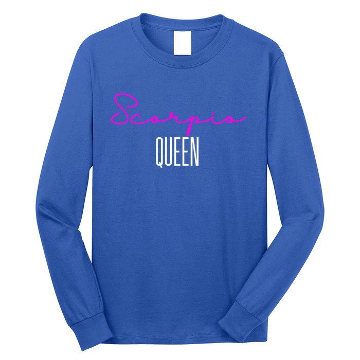 Scorpio Queen Pink Writing / Funny Zodiac Scorpio Horoscope Gift Long Sleeve Shirt