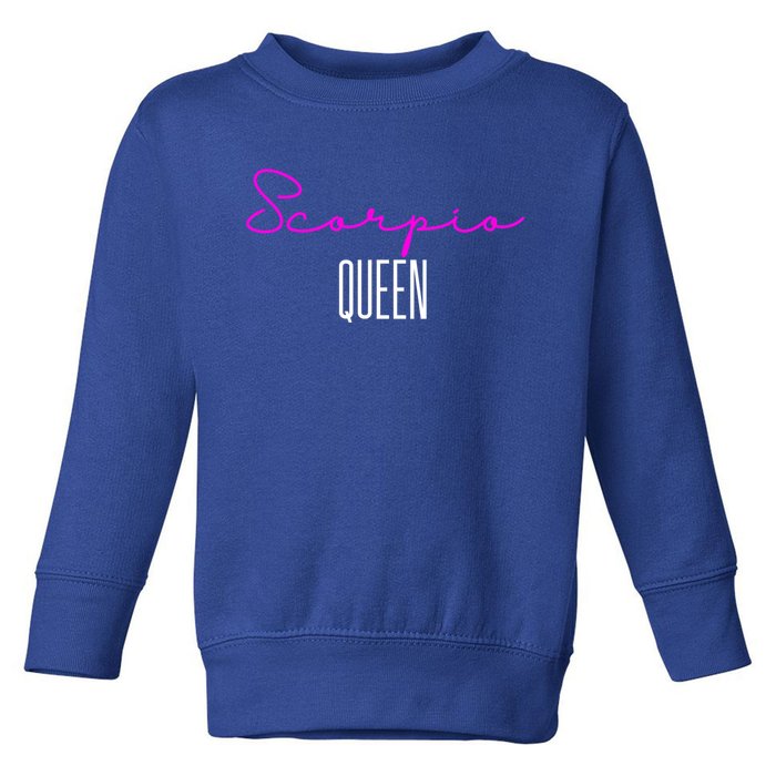 Scorpio Queen Pink Writing / Funny Zodiac Scorpio Horoscope Gift Toddler Sweatshirt